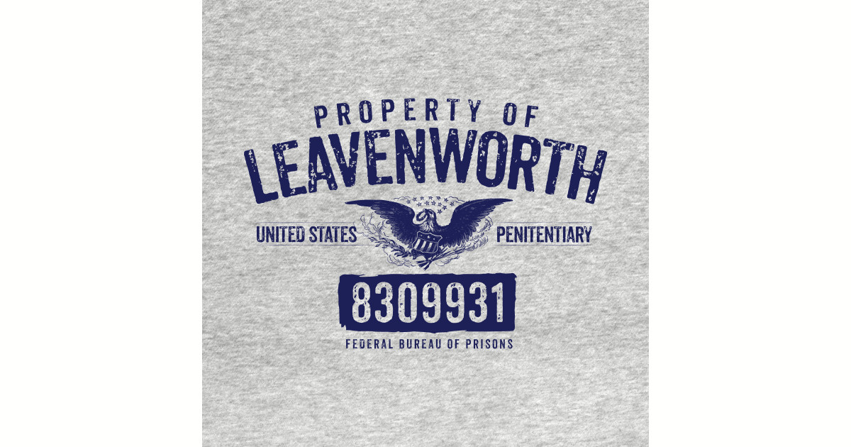 Leavenworth Penitentiary Leavenworth Long Sleeve TShirt TeePublic